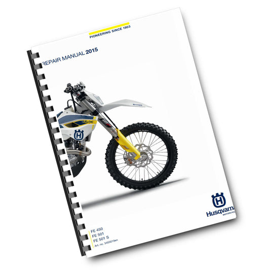 HUSQVARNA FE 450 501 S 2015 REPAIR WORKSHOP SERVICE MANUAL REPRINTED COMB BOUND