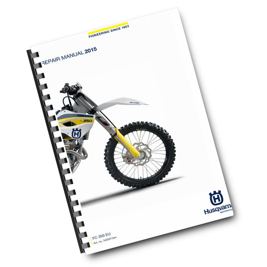 HUSQVARNA FC 350 EU 2015 REPAIR WORKSHOP SERVICE MANUAL REPRINTED COMB BOUND