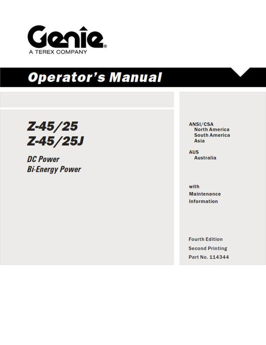 GENIE Z-45/25 J OPERATOR MANUAL REPRINTED AUG 2012 EDITION