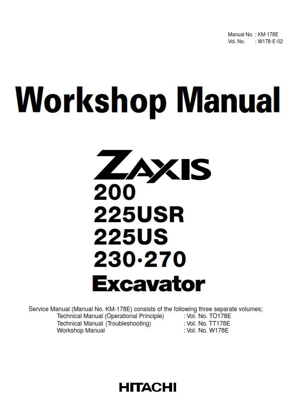 HITACHI ZAXIS 200 225USR 225US 230 270 EXCAVATOR WORKSHOP MANUAL REPRINTED
