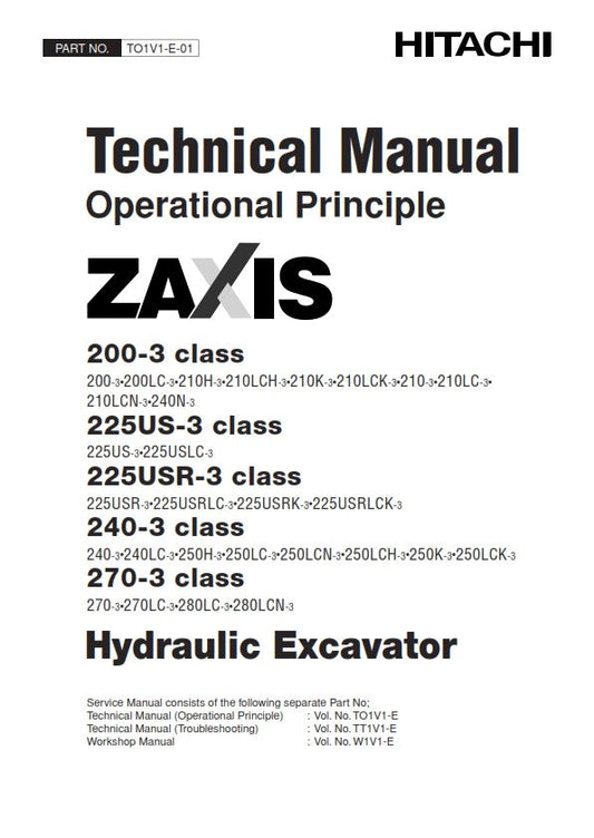 HITACHI ZAXIS 200-3 225US-3 225USR-3 240-3 270-3 TECHNICAL MANUAL REPRINTED 2006