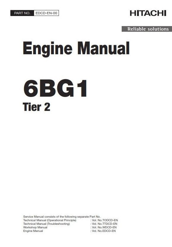 HITACHI 6BG1 TIER 2 ENGINE MANUAL REPRINTED COMB BOUND 2012 EDITION