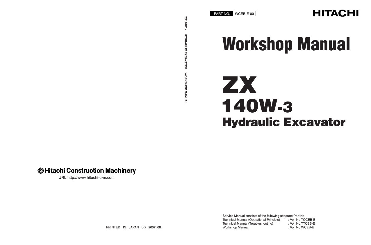 HITACHI ZX 140W-3 HYDRAULIC EXCAVATOR WORKSHOP MANUAL REPRINTED