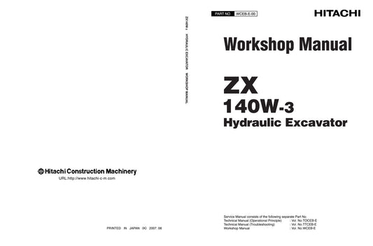 HITACHI ZX 140W-3 HYDRAULIC EXCAVATOR WORKSHOP MANUAL REPRINTED