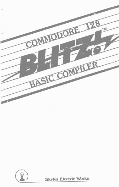 COMMODORE 128 BLITZ BASIC COMPILER INSTRUCTION MANUAL REPRINTED 1985