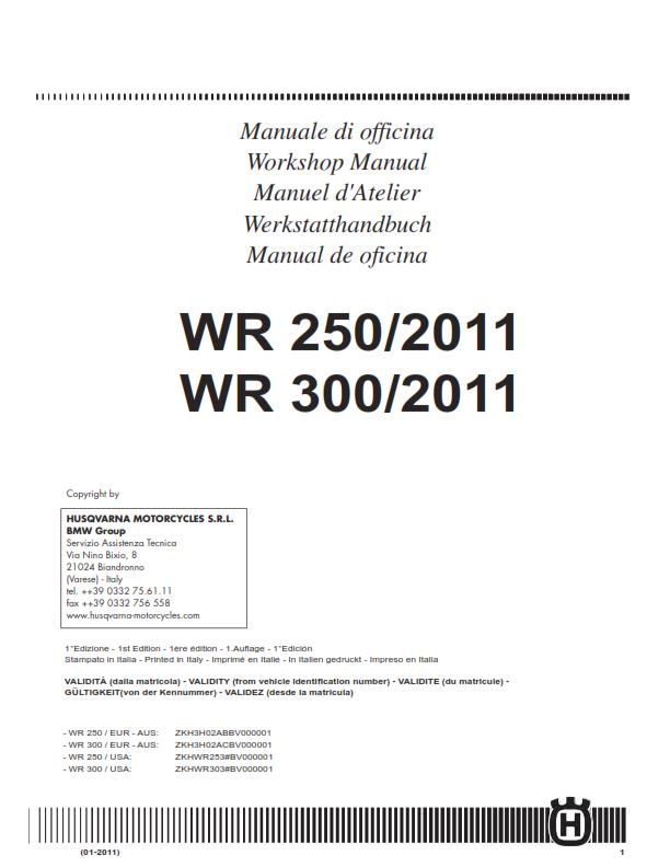 HUSQVARNA WR 250 300 2011 - 2013 REPAIR WORKSHOP SERVICE MANUAL REPRINTED