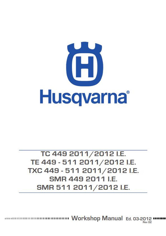 HUSQVARNA TC TE TXC SMR 449 511 2011 - 2013 REPAIR WORKSHOP SERVICE MANUAL