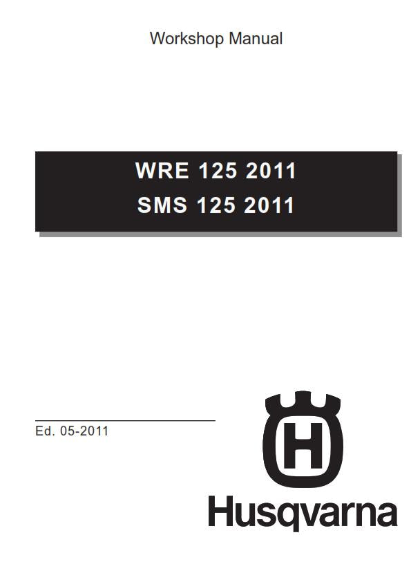HUSQVARNA 2011-2013 WRE SMS 125 REPAIR WORKSHOP SERVICE MANUAL REPRINTED