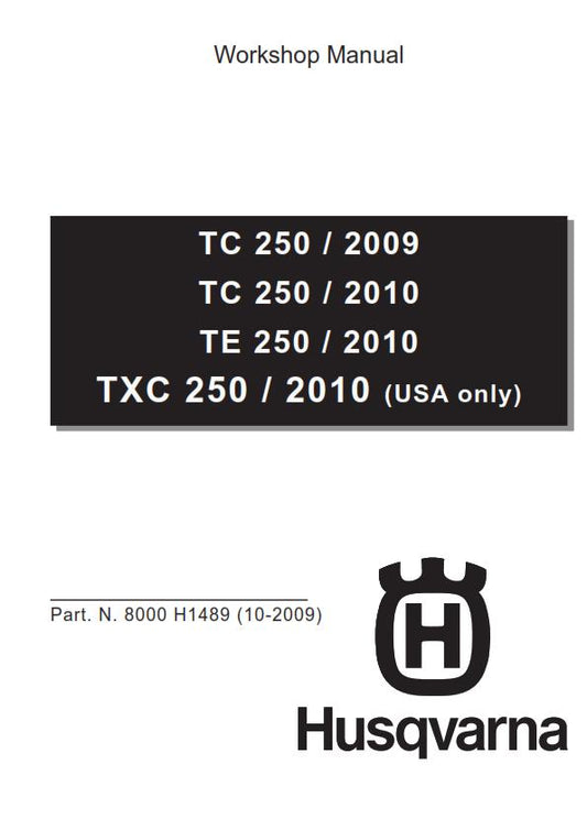 HUSQVARNA TC TE TXC 250 2010 REPAIR WORKSHOP SERVICE MANUAL REPRINTED COMB BOUND