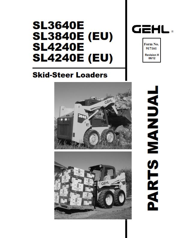 GEHL SL3640E SL3840E SL4240E SKID STEER LOADER PARTS MANUAL REPRINTED COMB BOUND
