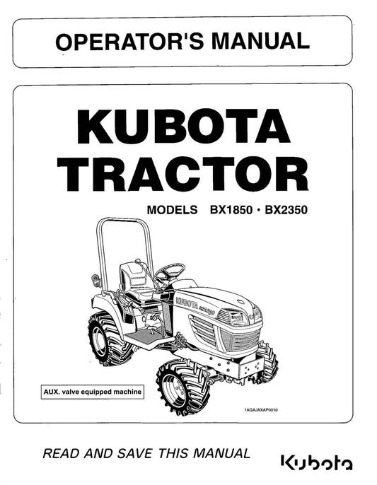 KUBOTA TRACTOR BX1850 BX2350 OPERATOR MANUAL REPRINTED COMB BOUND