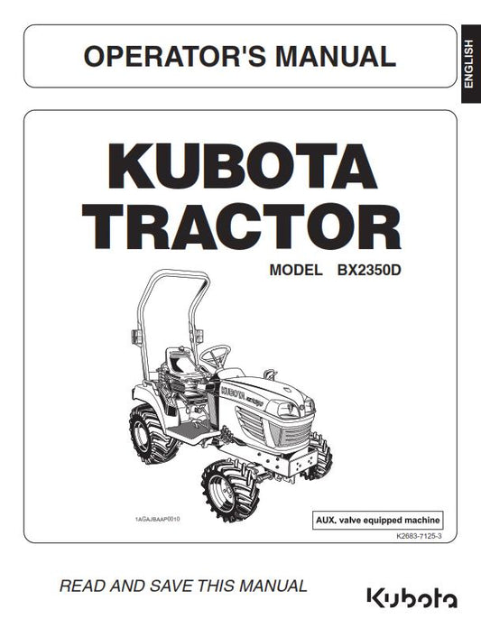 KUBOTA TRACTOR BX2350D OPERATOR MANUAL REPRINTED COMB BOUND