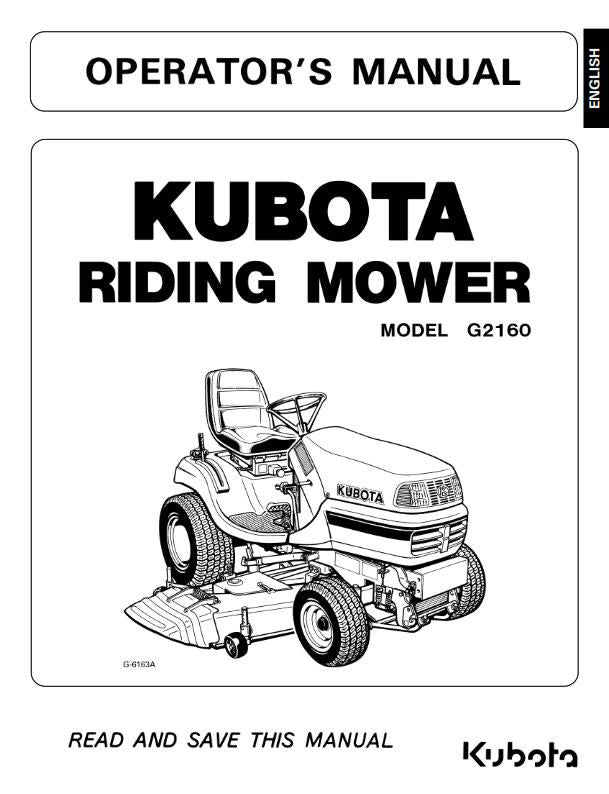 KUBOTA RIDING MOWER G2160 OPERATOR MANUAL REPRINTED COMB BOUND