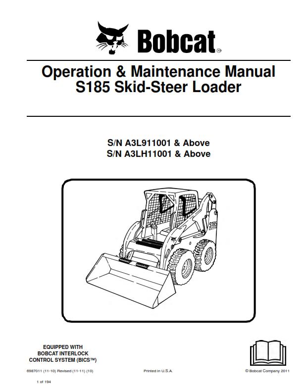 BOBCAT S185 SKID STEER LOADER OPERATION MAINTENANCE MANUAL REPRINTED COMB BOUND