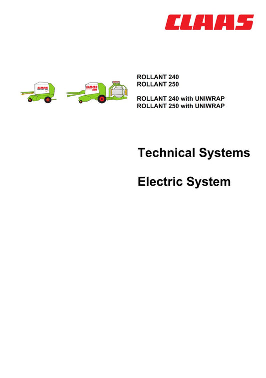 CLAAS ROLLANT 240 250 WITH UNIWRAP TECHNICAL ELECTRIC MANUAL PRINTED COMB BOUND