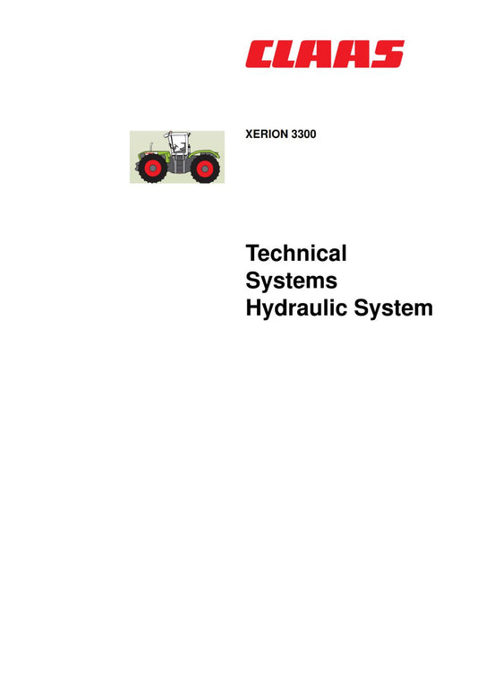 CLAAS XERION 3300 TECHNICAL & HYDRAULIC SYSTEMS PRINTED COMB BOUND
