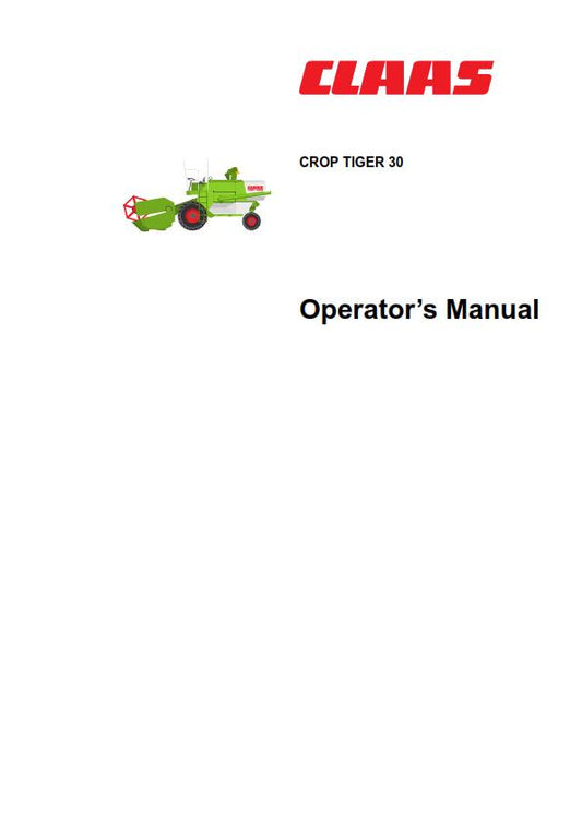 CLAAS CROP TIGER 30 OPERATOR MANUAL REPRINTED