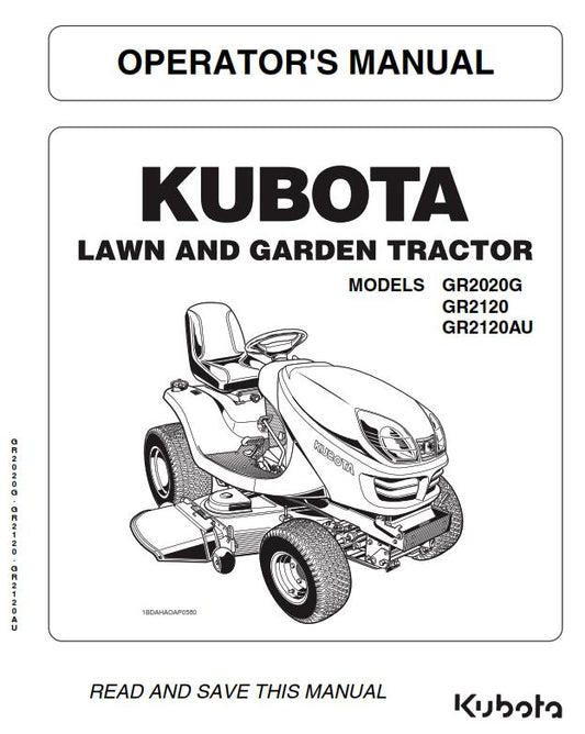 KUBOTA LAWN TRACTOR GR2020G GR2120 GR2120AU OPERATORS MANUAL REPRINTED 2017