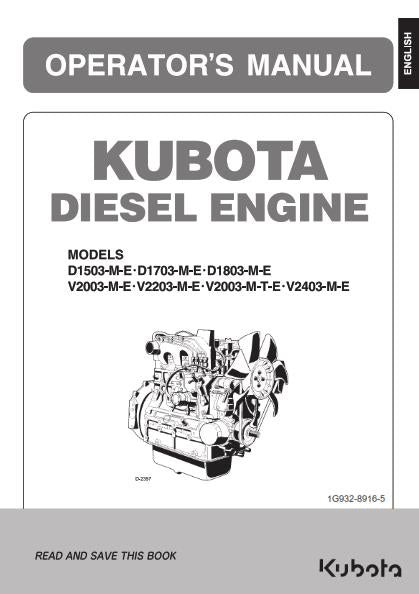 KUBOTA M-E D1503 D1703 D1803 V2003 V2203 V2403 V2403 OPERATOR MANUAL REPRINTED