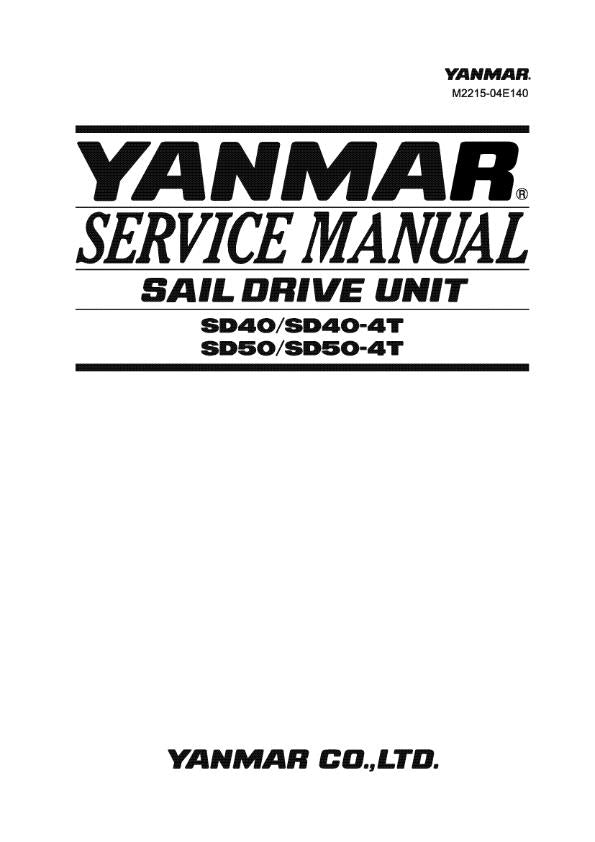 YANMAR SAIL DRIVE SD40 SD40-4T SD50 SD50-4T SERVICE MANUAL REPRINTED COMB BOUND