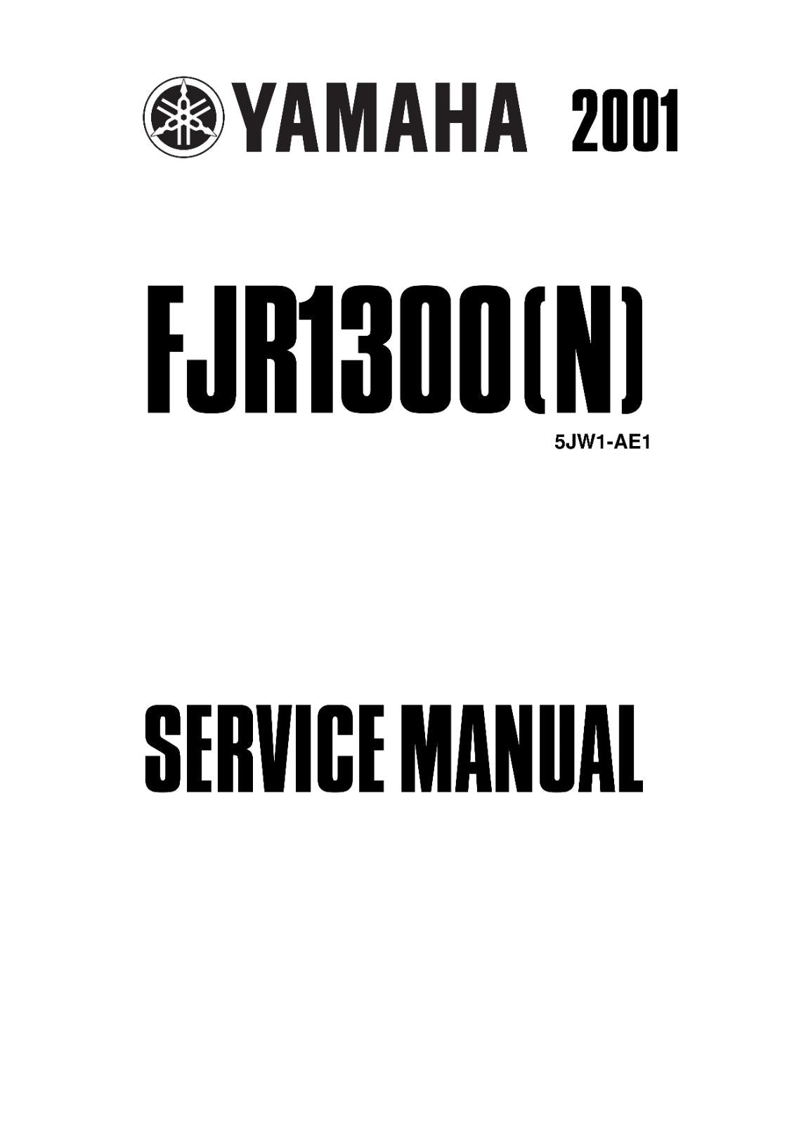 YAMAHA FJR1300 (N) SERVICE MANUAL 2001 REPRINTED COMB BOUND