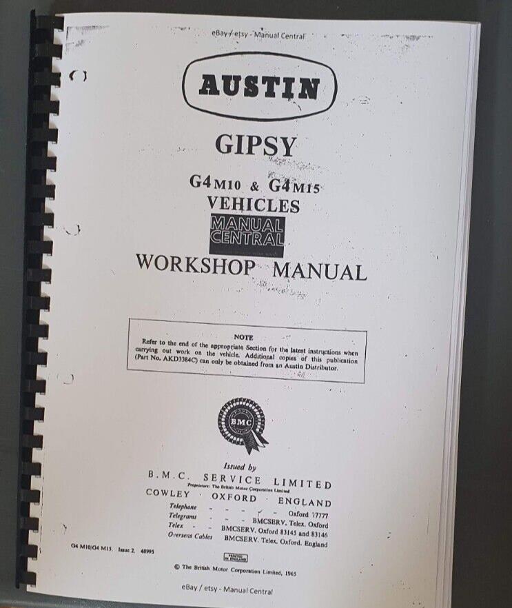 AUSTIN GIPSY G4 M10 & G4 M15 SERVICE WORKSHOP MANUAL REPRINTED