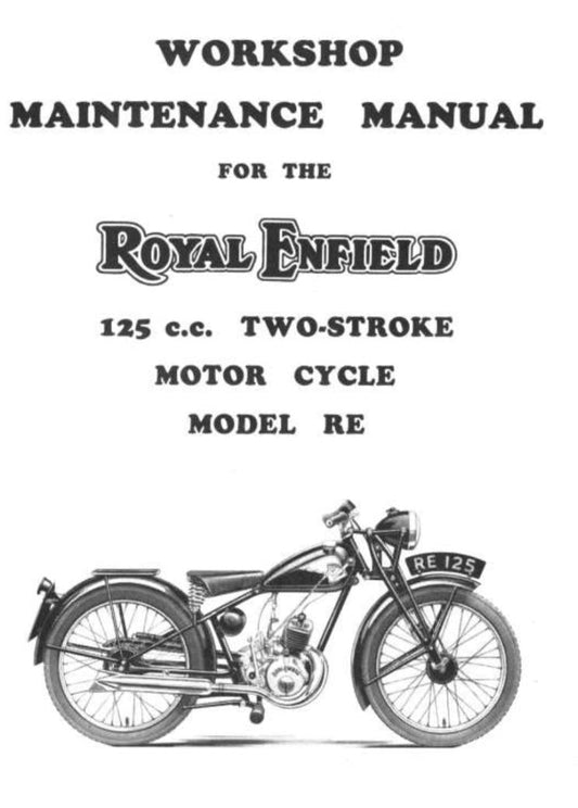 ROYAL ENFIELD 125 CC 2 STROKE RE 125 REPAIR WORKSHOP SERVICE MANUAL REPRINTED