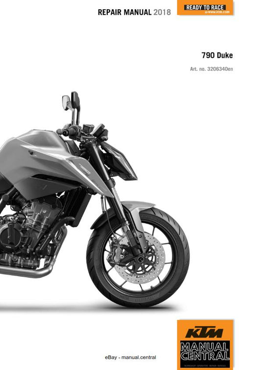 KTM 2018 790 DUKE SERVICE  WORKSHOP REPAIR MANUAL REPRINTED