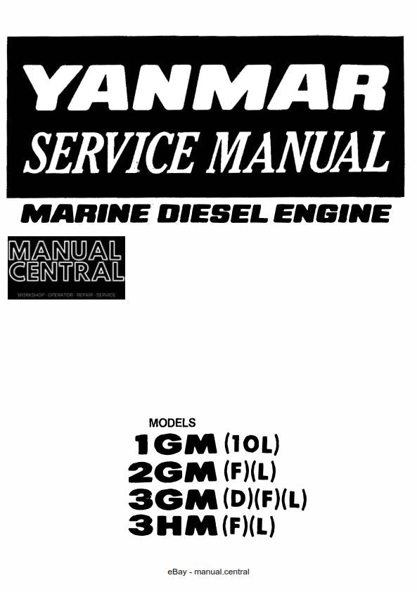 YANMAR 1GM 2GM 3GM 3HM MARINE DIESEL ENGINE SERVICE MANUAL REPRINTED