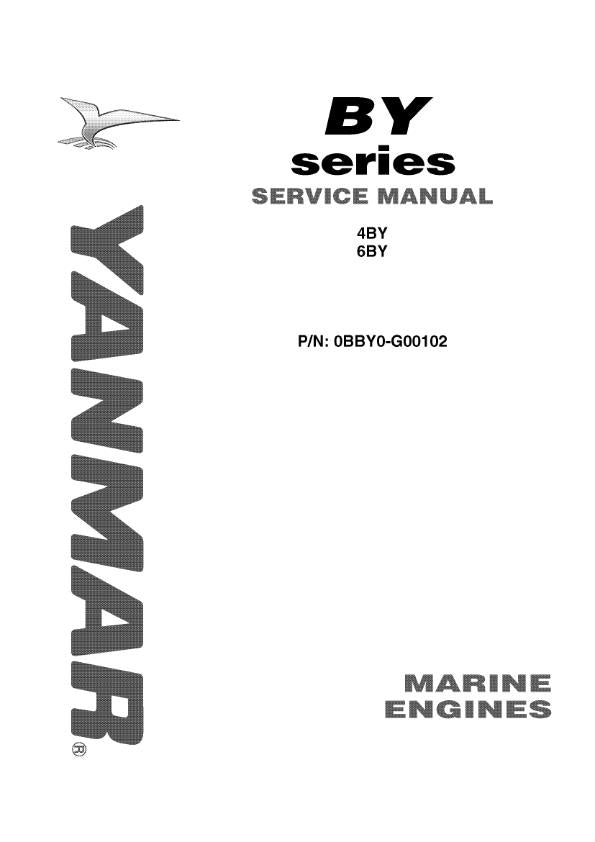 YANMAR 4BY-150 4BY-180 6BY-220 6BY-260 MARINE ENGINE SERVICE MANUAL REPRINTED