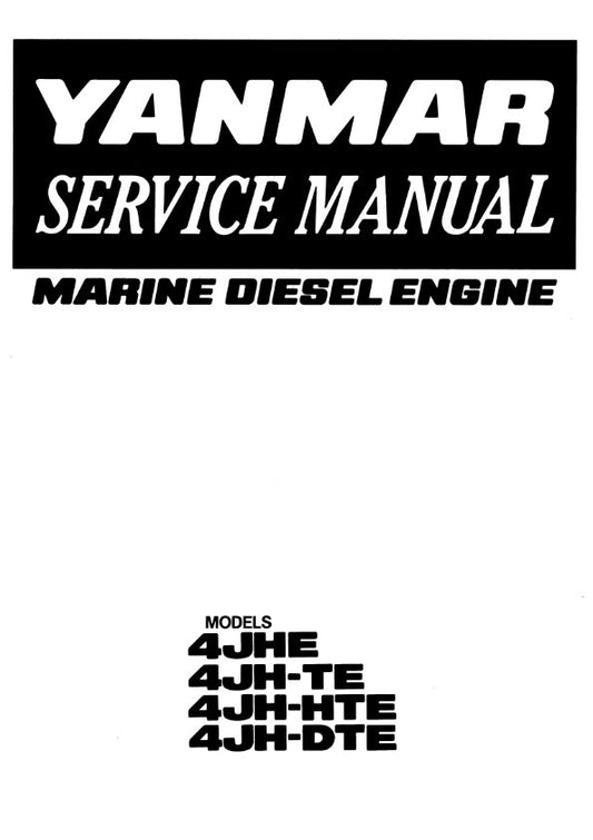 YANMAR 4JHE 4JH-TE 4JH-HTE 4JH-DTE MARINE ENGINE SERVICE MANUAL REPRINTED