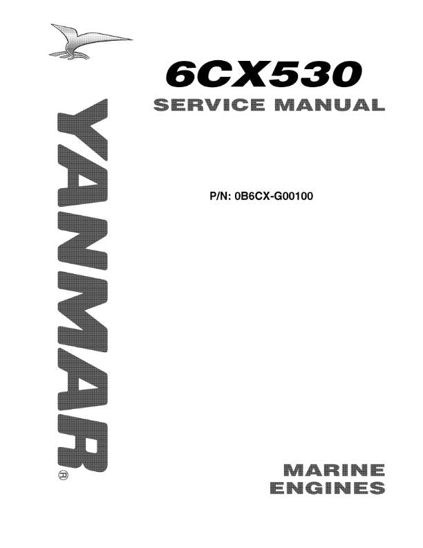 YANMAR MARINE ENGINES 6CX530 SERVICE WORKSHOP REPAIR MANUAL REPRINTED
