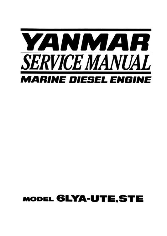 YANMAR 6LYA-UTE STE SERVICE MANUAL MARINE ENGINE REPRINTED