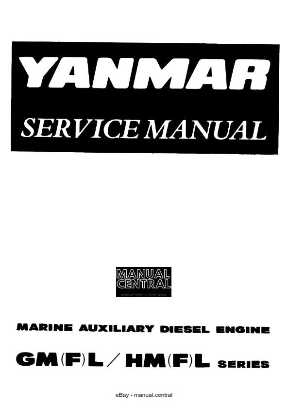 YANMAR GM(F)L HM(F)L SERIES SUPPLEMENT SERVICE MANUAL MARINE ENGINE REPRINTED