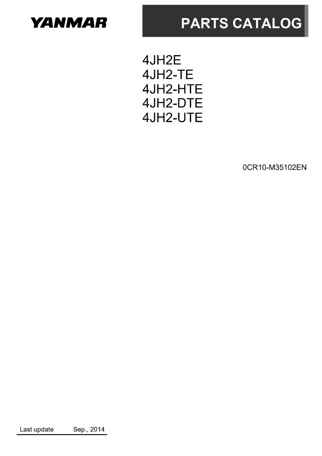 YANMAR 4JH2E 4JH2-TE 4JH2-HTE 4JH2-DTE 4JH2-UTE PARTS MANUAL 2014 UPDATED