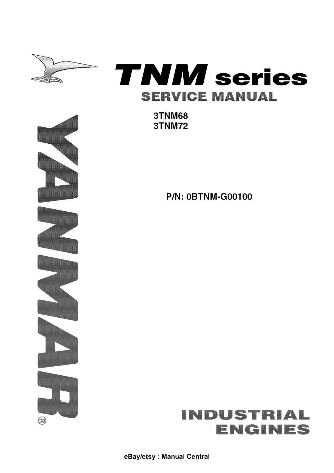 YANMAR 3TNM68 3TNM72 WORKSHOP SERVICE REPAIR MANUAL 2008 REPRINTED