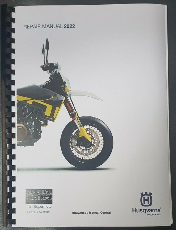 HUSQVARNA 701 SUPERMOTO USA 2022 REPAIR WORKSHOP SERVICE MANUAL REPRINTED