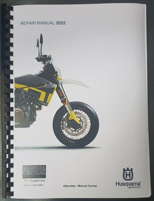 HUSQVARNA 701 SUPERMOTO USA 2022 REPAIR WORKSHOP SERVICE MANUAL REPRINTED