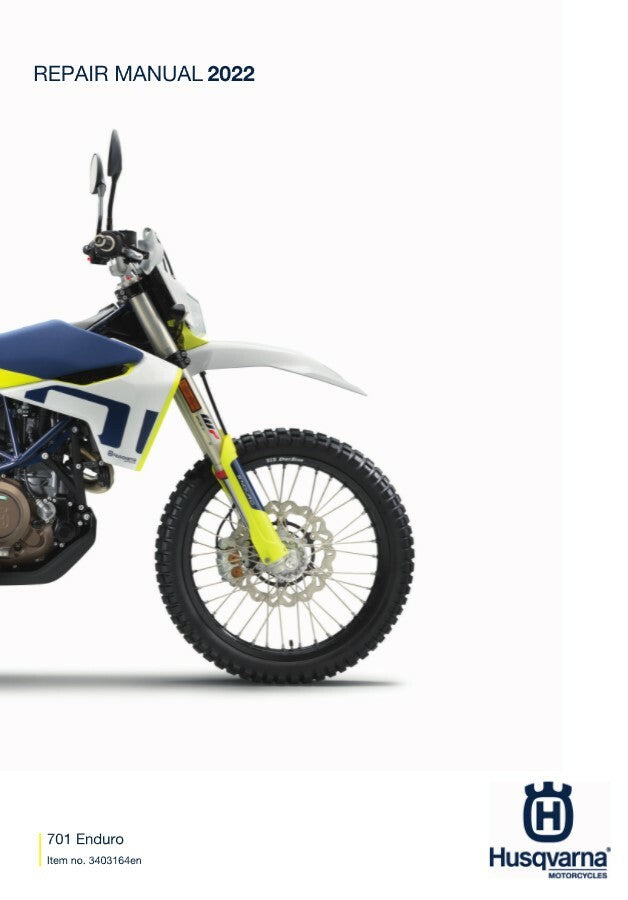 HUSQVARNA 701 ENDURO USA 2022 REPAIR WORKSHOP SERVICE MANUAL REPRINTED