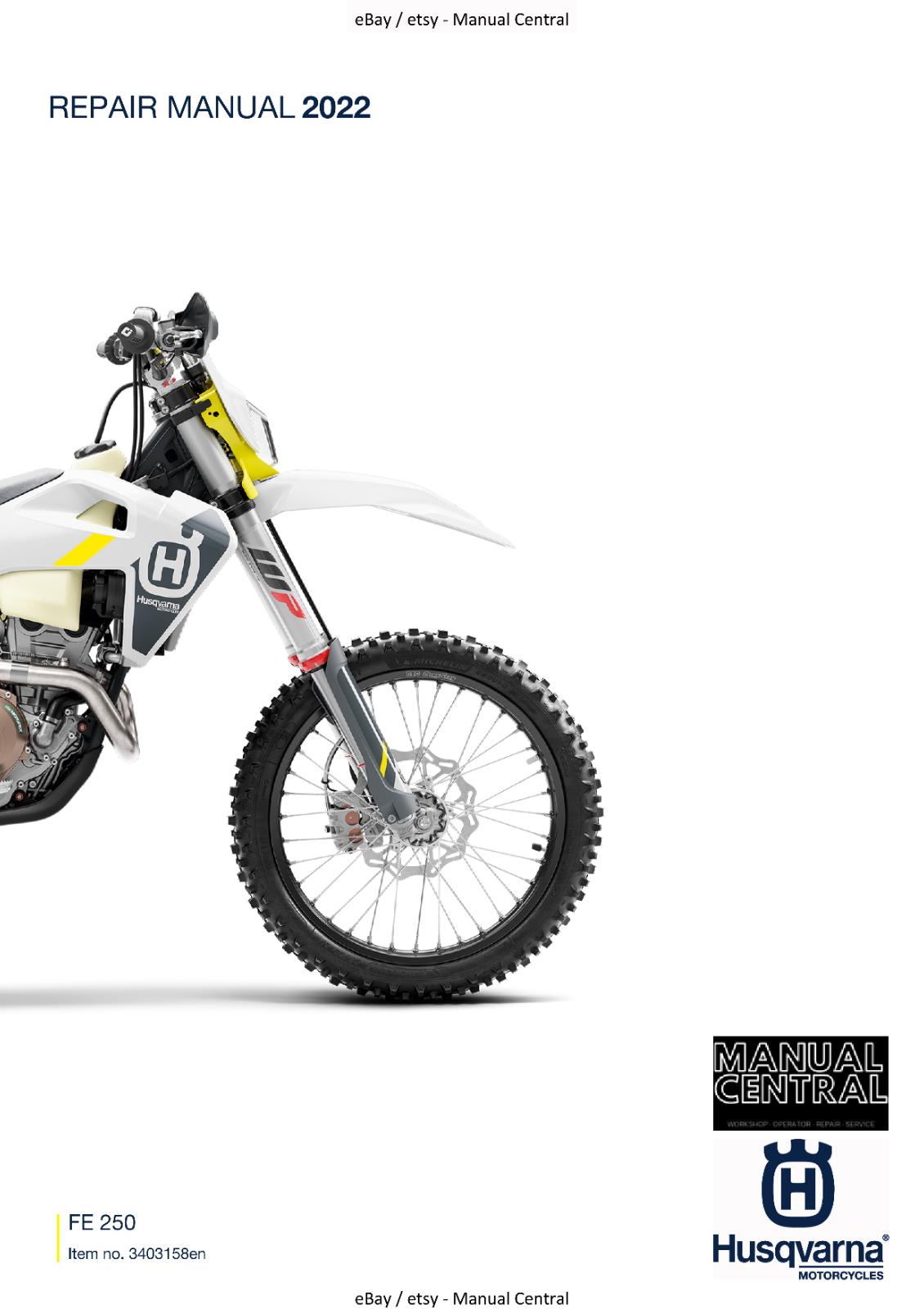 HUSQVARNA FE 250 2022 REPAIR WORKSHOP SERVICE MANUAL REPRINTED