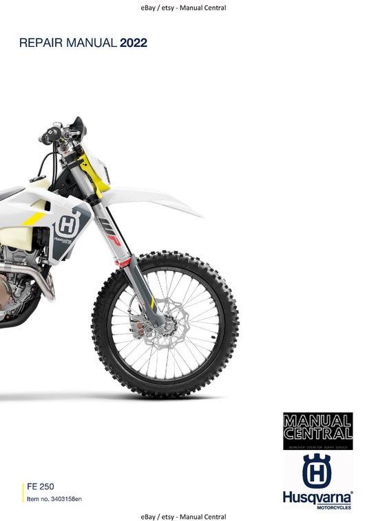 HUSQVARNA FE 250 2022 REPAIR WORKSHOP SERVICE MANUAL REPRINTED