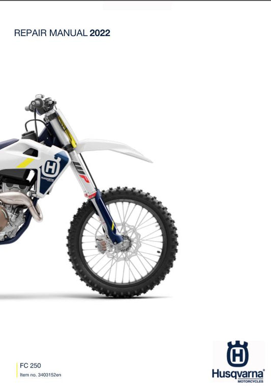 HUSQVARNA FC 250 2022 REPAIR WORKSHOP SERVICE MANUAL REPRINTED