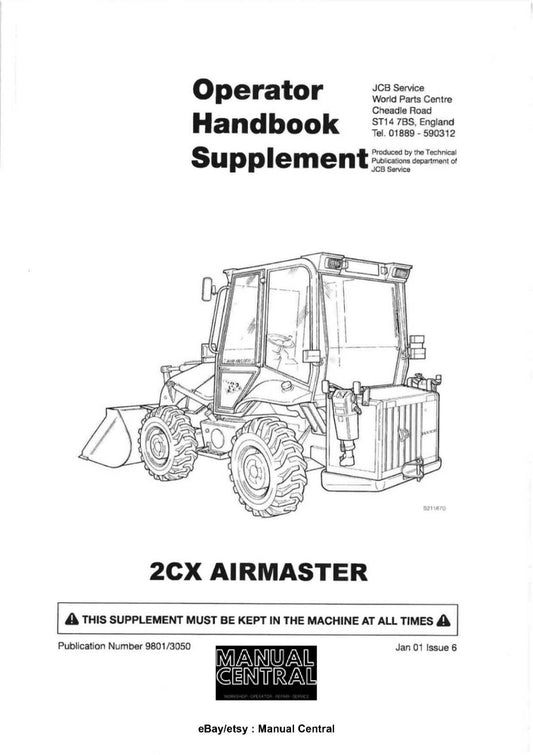 JCB 2CX AIRMASTER SUPPLEMENT OPERATOR MANUAL REPRINTED COMB BOUND
