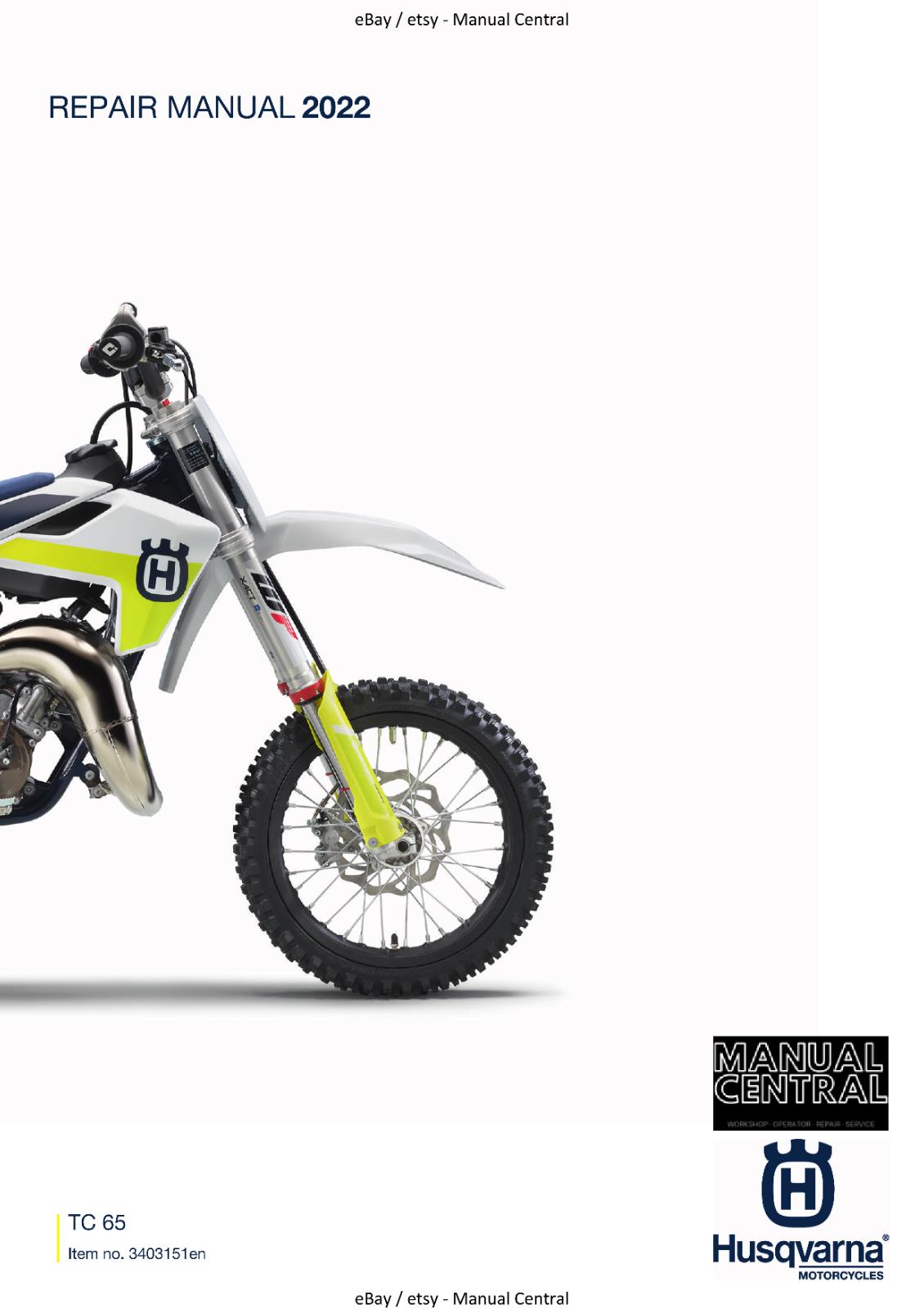 HUSQVARNA TC 65 2022 EDITION REPAIR WORKSHOP SERVICE MANUAL REPRINTED