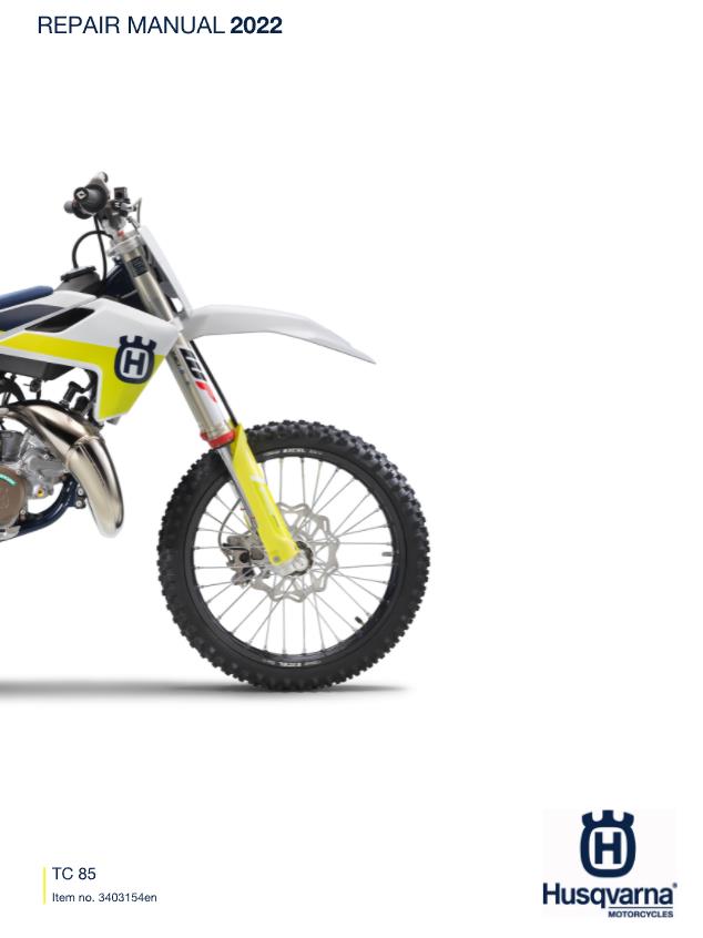 HUSQVARNA TC 85 19/16" 2022 EDITION REPAIR WORKSHOP SERVICE MANUAL REPRINTED