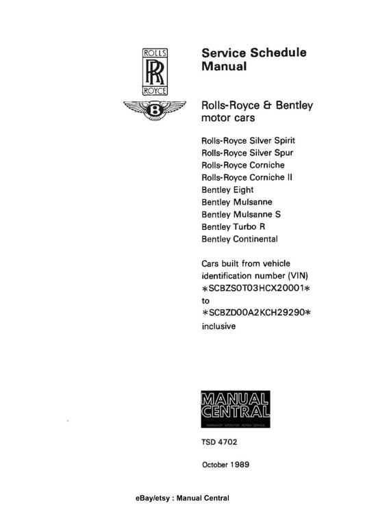 ROLLS ROYCE SILVER SPIRIT SPUR CORNICHE SERVICE SCHEDULE 87-89 TSD4702
