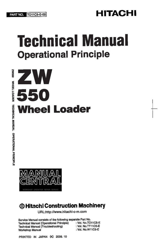 HITACHI ZW 550 WHEEL LOADER TECHNICAL MANUAL OPERATION PRINCIPLE REPRINTED 2009