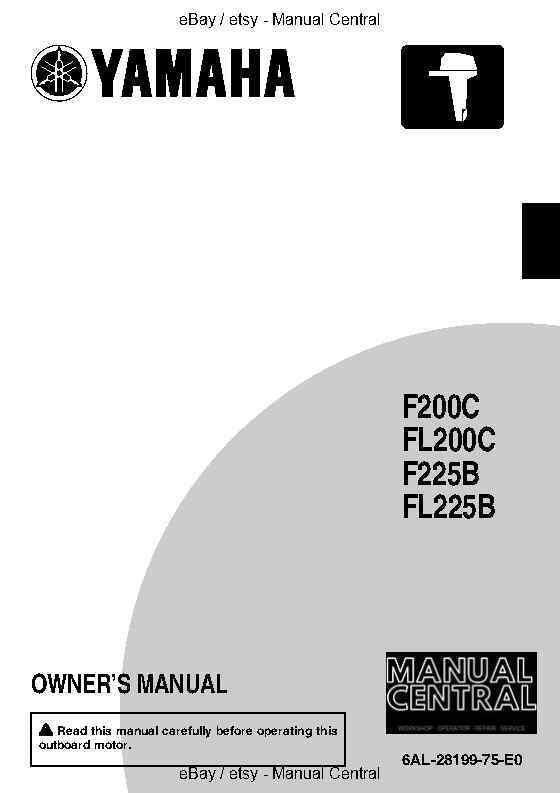 YAMAHA F200C FL200C F225B FL225B 2009 OWNER MANUAL REPRINTED