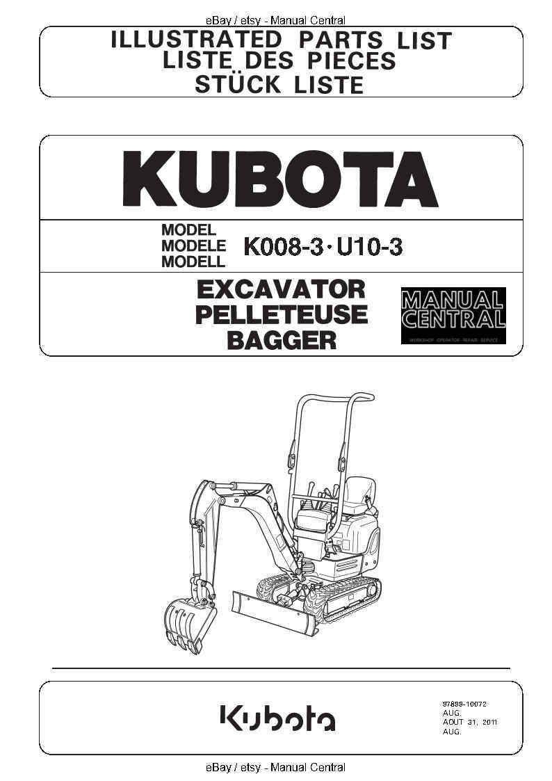 KUBOTA MINI EXCAVATOR K008-3 U10-3 PARTS MANUAL REPRINTED AUG 11 COMB BOUND