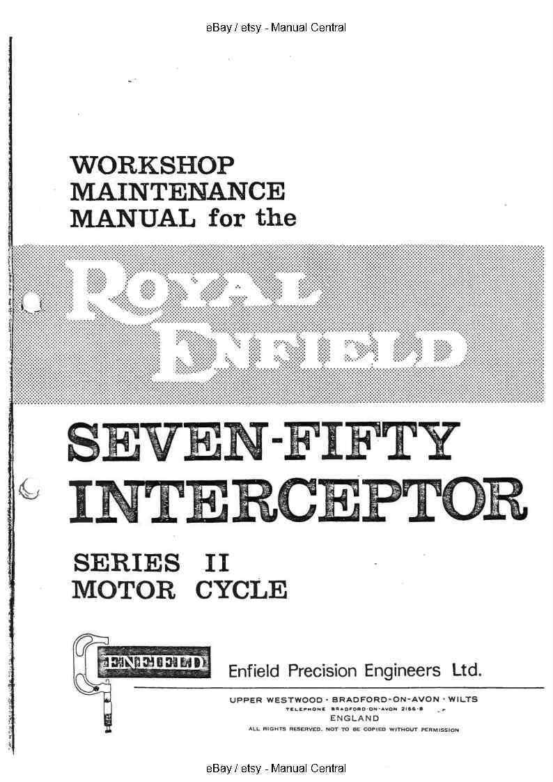 ROYAL ENFIELD 750 INTERCEPTOR SERIES 2 SERVICE WORKSHOP REPAIR MANUAL REPRINTED